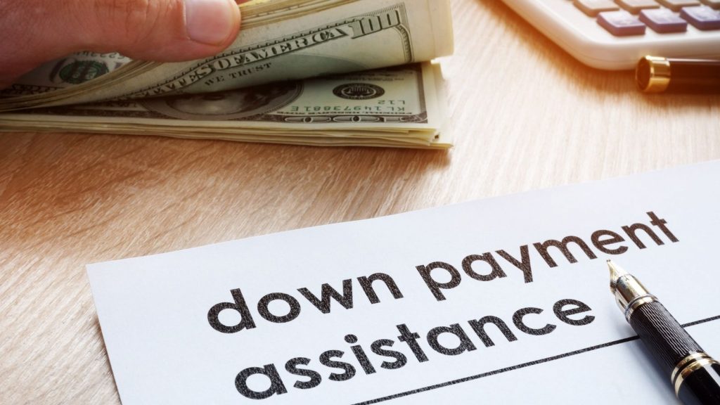 down payment assistance in How to Buy a House with No Money